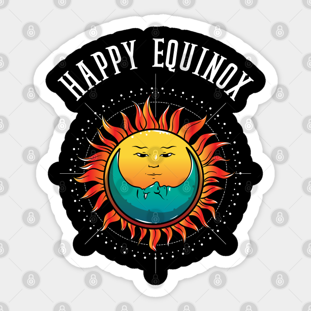 Happy Equinox Day Spring Equinox Sticker TeePublic UK